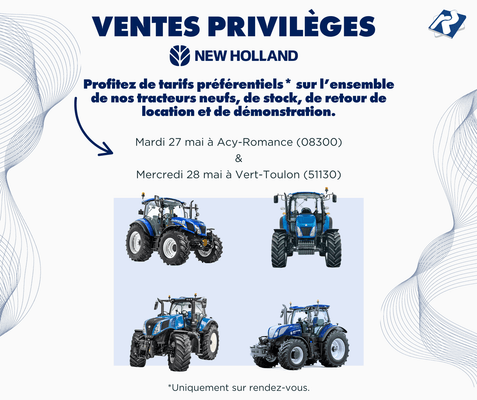 VENTES PRIVILÈGES NEW HOLLAND ! 