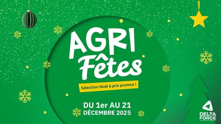 AGRI-Fêtes 2025 | + de 30 produits à prix Noël du 1er au 21 décembre